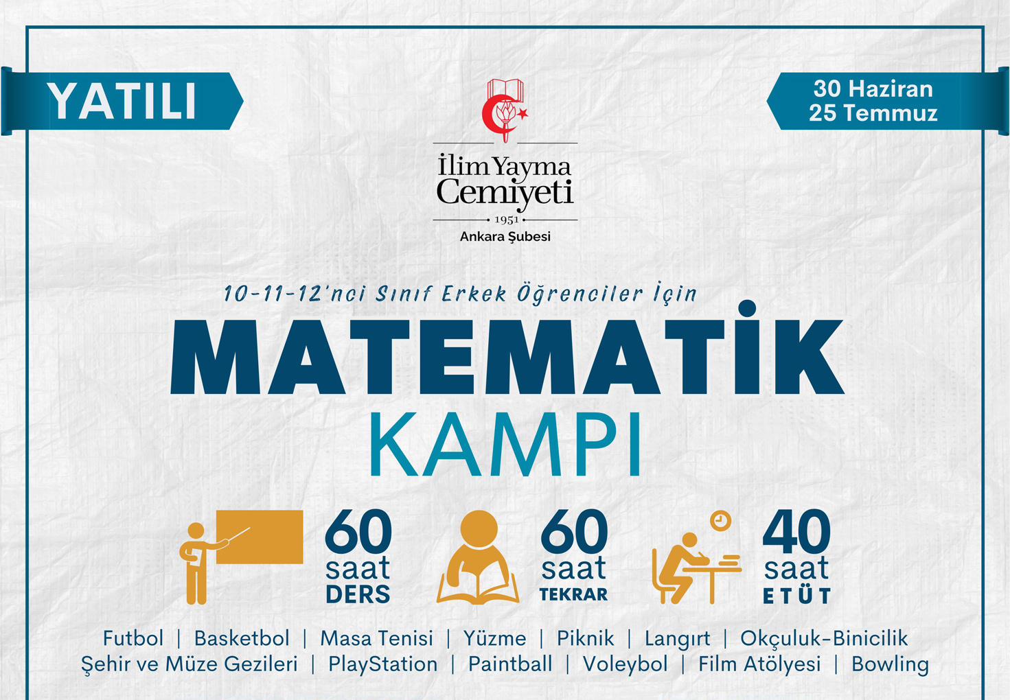 İLİM YAYMA CEMİYETİ ANKARA ŞUBESİ YATILI YAZ MATEMATİK KAMPI (2025)